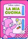 La mia cucina libro