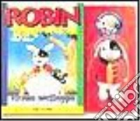 Robin. Lo strano messaggio libro