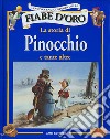 La storia di Pinocchio e tante altre libro