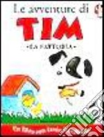 Le avventure di Tim. La fattoria libro