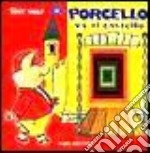 Porcello va al castello libro