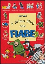 Il primo libro delle fiabe libro