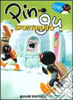 Pingu sfortunato. Ediz. illustrata libro