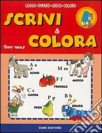 Scrivi & colora libro