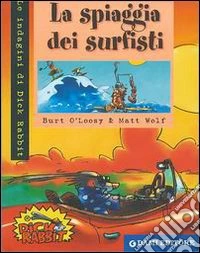 La spiaggia dei surfisti libro