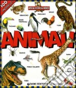 Animali. Apri gli occhi sul mondo. Ediz. illustrata libro