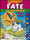 Fate da colorare libro