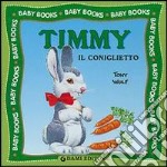 Timmy il coniglietto libro