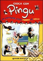 Gioca con Pingu. Da costruire senza forbici né colla libro