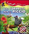 Una sorpresa per il riccio libro