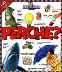 Perché? 100 finestrelle libro