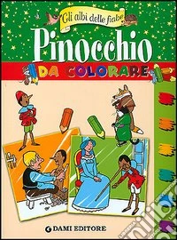Pinocchio da colorare libro