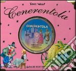 Cenerentola. Ediz. illustrata. Con DVD