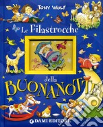 Le filastrocche della buonanotte libro