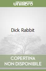 Dick Rabbit