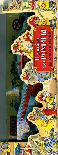 Il camion dei pompieri libro