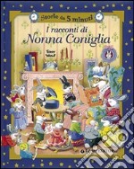 I racconti di Nonna Coniglia libro