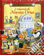 I racconti di Nonna Orsa libro