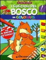 I cuccioli del bosco da colorare. Ediz. illustrata libro