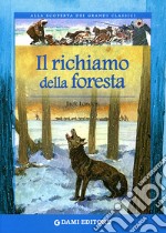 Il richiamo della foresta