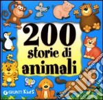 Duecento storie di animali. Ediz. illustrata libro