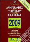 L'Annuario del turismo e della cultura 2009 libro