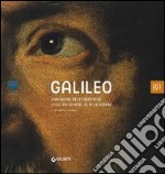 Galileo. Immagini dell'universo dall'antichità al telescopio. Ediz. illustrata libro