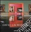 David Lachapelle. Ediz. francese e inglese libro