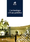 L'archeologia e il suo pubblico libro