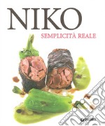 Niko. La semplicità del reale libro