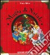 Magia di Natale. Ediz. illustrata libro