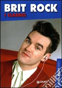 Brit rock. I classici libro