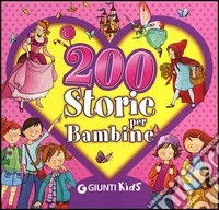 200 storie per bambine