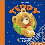 Teddy. Ediz. illustrata libro