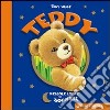 Teddy. Ediz. illustrata libro