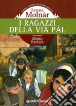 I ragazzi di via Pál libro