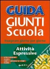 Libri Giunti Scuola: catalogo Libri Giunti Scuola - Didattica