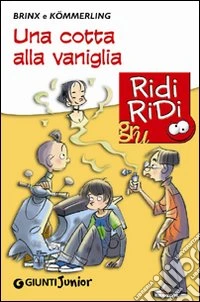 Una Cotta alla vaniglia libro
