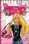 Crea il tuo stile. I can be. Barbie. Ediz. illustrata libro