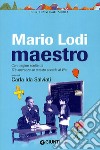 Mario Lodi maestro libro di Salviati C. I. (cur.)