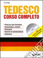 Tedesco. Corso completo. Ediz. bilingue. Con CD Audio libro