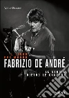 Il Libro del mondo. Le storie dietro le canzoni di Fabrizio De André libro