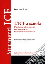 L'ICF a scuola. Con CD-ROM libro