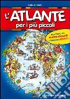 Il grande libro degli ambienti - Giorgio P. Panini