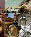 Michelangelo. Ediz. illustrata libro