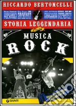 Storia leggendaria della musica rock libro