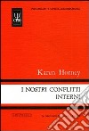 I nostri conflitti interni libro