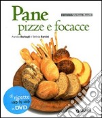 Pane, pizze e focacce. Con DVD libro