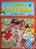 L'allegra fattoria. Libro puzzle. Ediz. illustrata libro