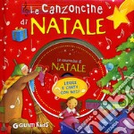 Le canzoncine di Natale. Ediz. illustrata. Con CD Audio libro